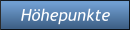 Höhepunkte